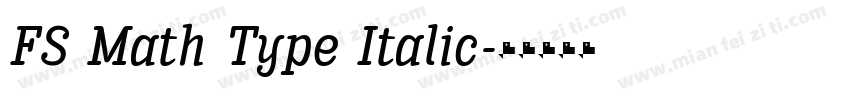 FS Math Type Italic字体转换